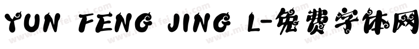 YUN FENG JING L字体转换